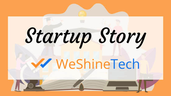 WeShineTech Story