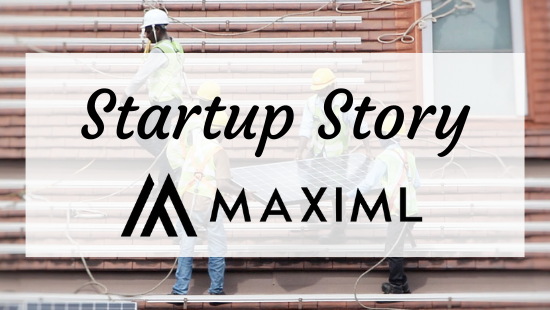 SaaS startup Maximl: Connected Worker Platform for the Deskless Workforce