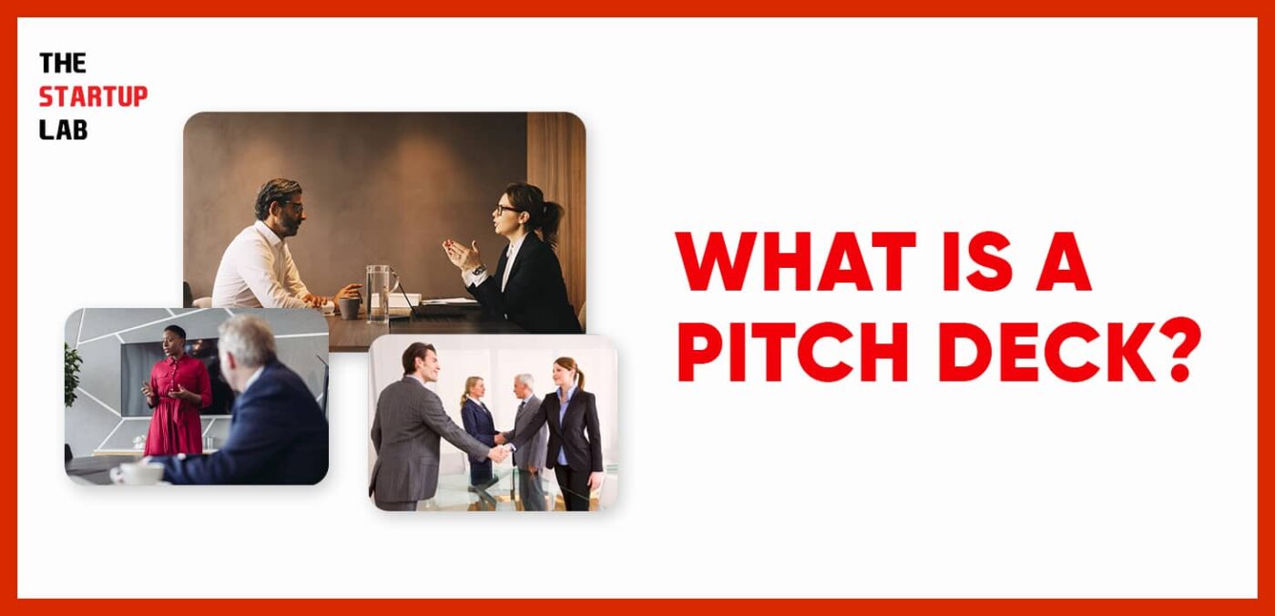 What is a Pitch Deck