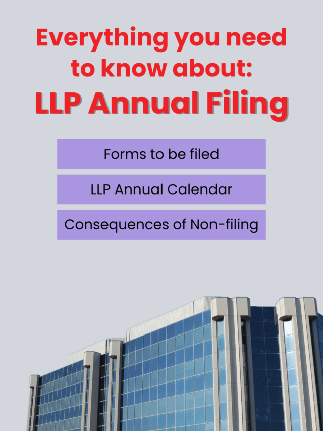 Everything You Need to Know about LLP Annual Filling
