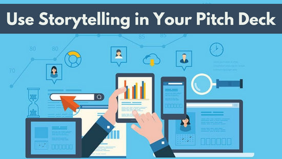 Storytelling in Your Pitch Deck
